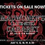 "Madwomen's (Late-nite) Cabaret" Miller Beach