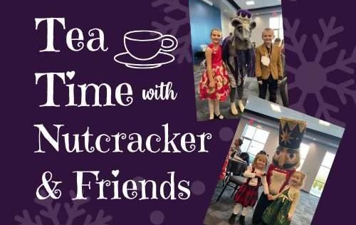 Tea Time with Nutcracker And Friends - Merrillville