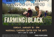 Farming While Black Film Festival Jan 18th 2026